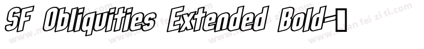 SF Obliquities Extended Bold字体转换